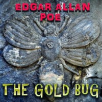 Эдгар Аллан По. The Gold Bug