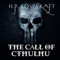 Говард Филлипс Лавкрафт. The Call of Cthulhu