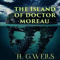 . The Island of Doctor Moreau