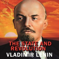Владимир Ленин. The State and Revolution