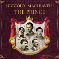 Никколо Макиавелли. The Prince