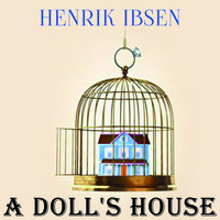 . A Doll's House