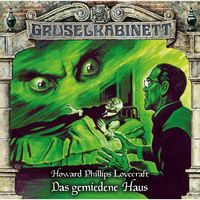 . Gruselkabinett, Folge 162: Das gemiedene Haus