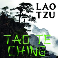 . Tao Te Ching
