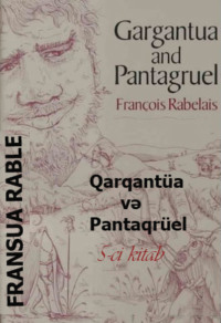 . Qarqantüa və Pantaqrüel 5-ci kitab