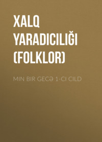 . Min bir gecə 1-ci cild