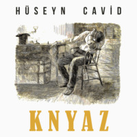 Гусейн Джавид. Knyaz