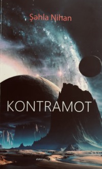 Şehla Nihan. Kontramot