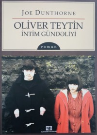 Jo Dantorn. Oliver Teytin intim gündəliyi
