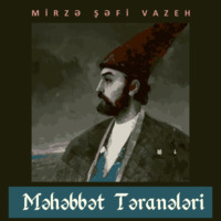 . Məhəbbət təranələri