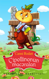 . Çipollinonun macəraları