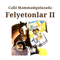 . Felyetonlar II kitab (ardı)