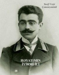 . Həyatımın iyirmi ili