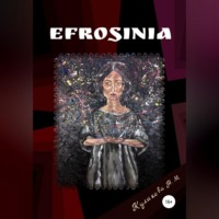 Надежда Куликова. Efrosinia