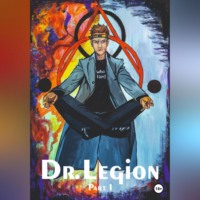 Dr.Legion. Who I