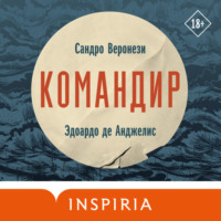 Сандро Веронези. Командир