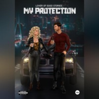 . My protection
