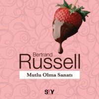 . Mutlu Olma Sanatı