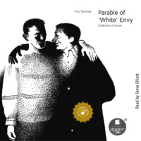 . Parable of «White» Envy. Collection of prose