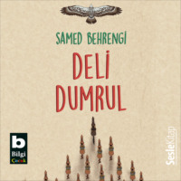 Samed Behrengi. Deli Dumrul