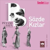 Пеями Сафа. Sözde Kızlar