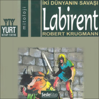 . Söylenceler 9- Labirent