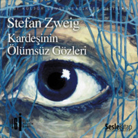 . Kardeşinin Ölümsüz Gözleri