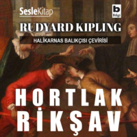 . Halikarnas Balıkçısı Çevirileri 2 – Hortlak Rikşav
