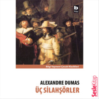 Alexandre Dumas. Üç Silahşörler