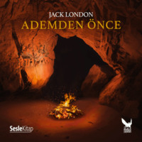 Jack 1876-1916 London. Ademden Önce