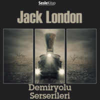 Jack 1876-1916 London. Demiryolu Serserileri