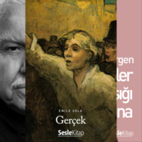 Zola Emile. Gerçek