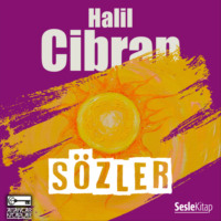 Halil Cibran. Sözler