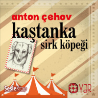 . Sirk Köpeği Kaştanka