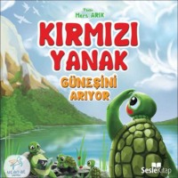 Mert Arık. Kırmızı Yanak Güneşi Arıyor