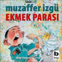 . Ekmek Parası