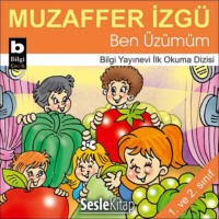 Muzaffer İzgü. Ben Üzümüm