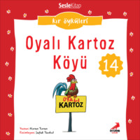 . Kır Öyküleri – Oyalı kartoz köyü