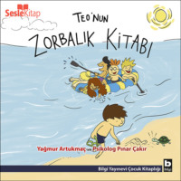 Yağmur Artukmaç. Teo Dizisi 8 - Teo'nun Zorbalık Kitabı