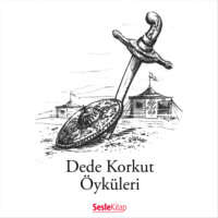 Анонимный автор. Dede Korkut Öyküleri