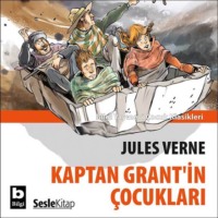 Jules Verne. Kaptan Grant'ın Çocukları