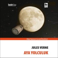 Jules Verne. Aya Yolculuk