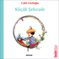 Cahit Zarifoğlu. Küçük Şehzade