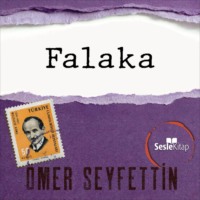 Ömer Seyfettin. Ömer Seyfettin Öyküleri - Falaka