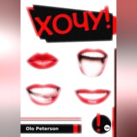 Olo Peterson. ХОЧУ!