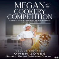 Jones Owen. Megan And The Cookery Competition