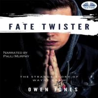 Jones Owen. Fate Twister