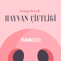 George Orwell. Hayvan Çiftliği