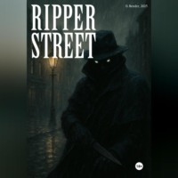О. Бендер. Ripper Street