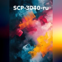 . SCP-3040-ru
